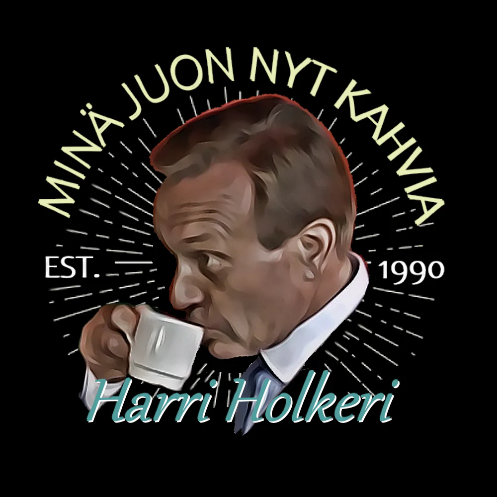 T-PAITA HARRI HOLKERI: MINÄ JUON NYT KAHVIA. (2593) - Image 2