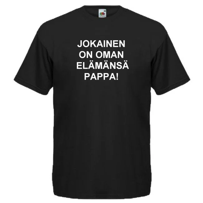 T-PAITA JOKAINEN ON OMAN ELÄMÄNSÄ PAPPA! (1545)