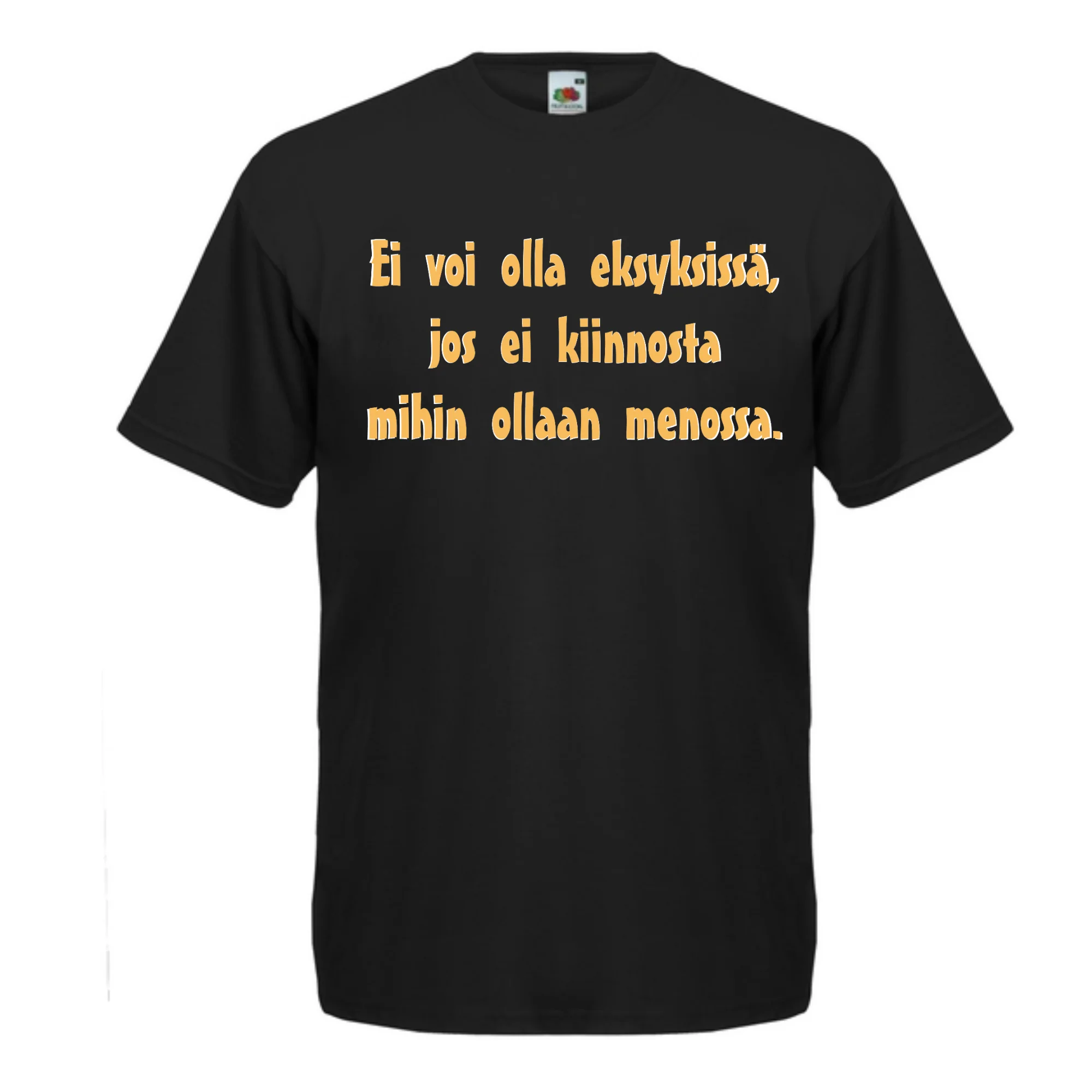 T-PAITA musta -  Ei voi olla eksyksissä, jos ei kiinnosta mihin ollaan menossa. (5063)