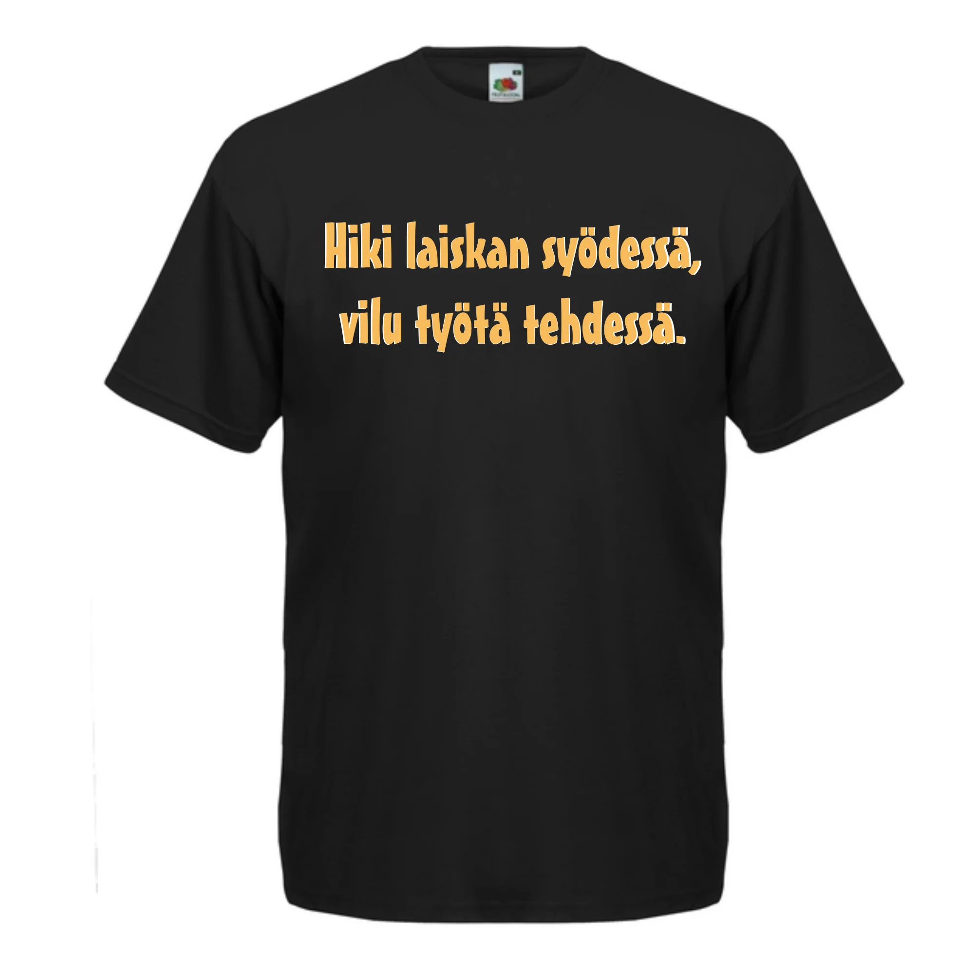 T-PAITA musta -  Hiki laiskan syödessä, vilu työtä tehdessä. (5056)